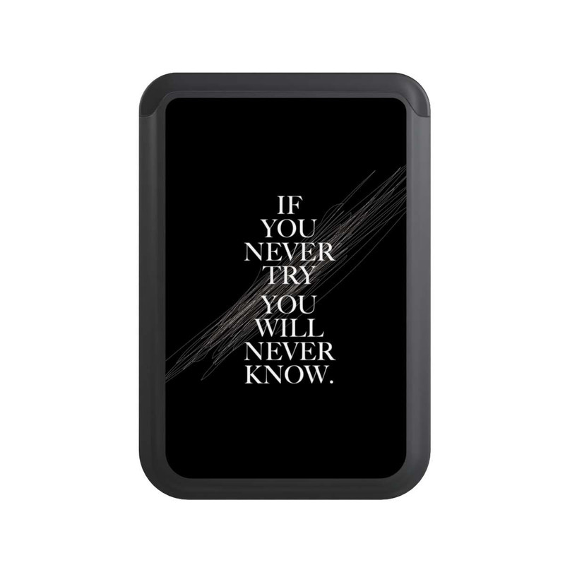  Cardholder If You Never Try
