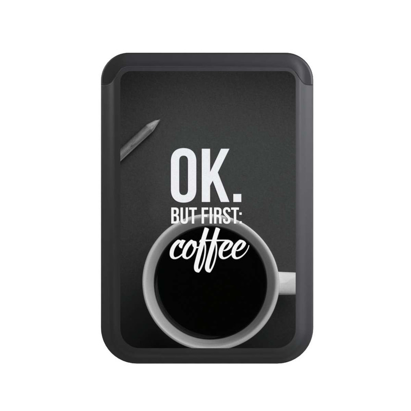  Cardholder OK.But first:Coffee