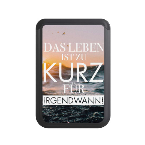  Cardholder Leben zu Kurz für Irgendwann