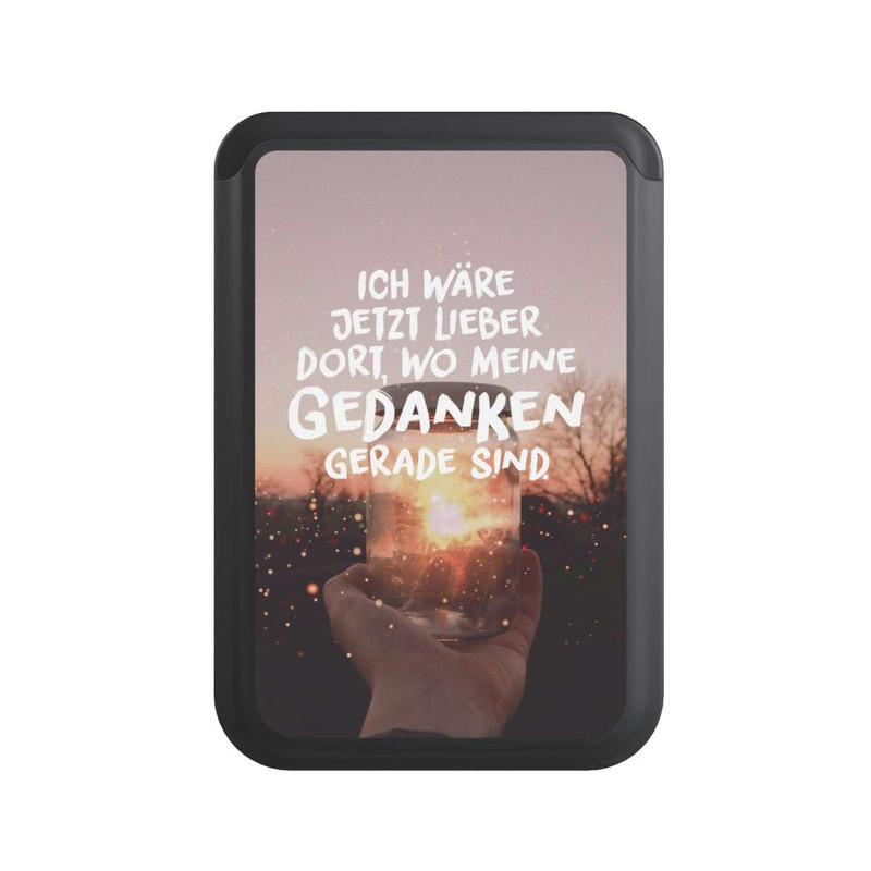  Cardholder Ich Wäre Jetzt Lieber Dort