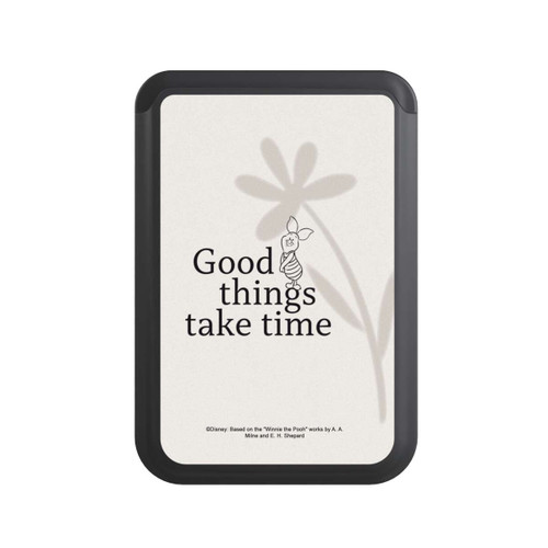  Cardholder Good Things Take time Piglet
