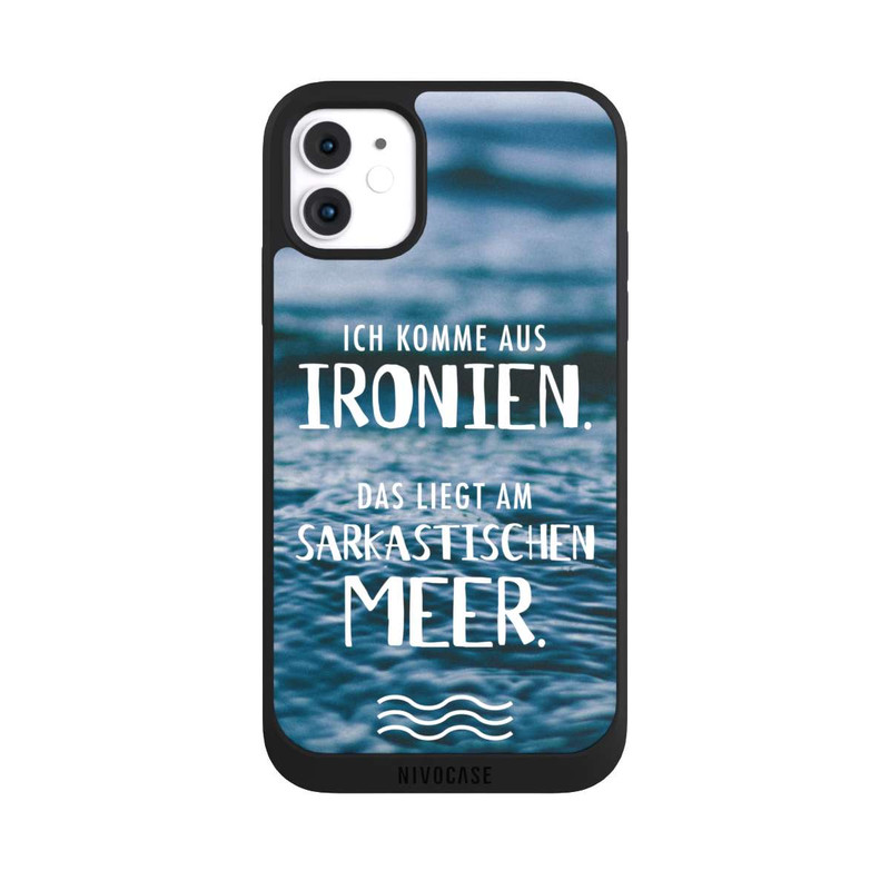 iPhone 11 NIVOpure Ich Komme aus Ironien