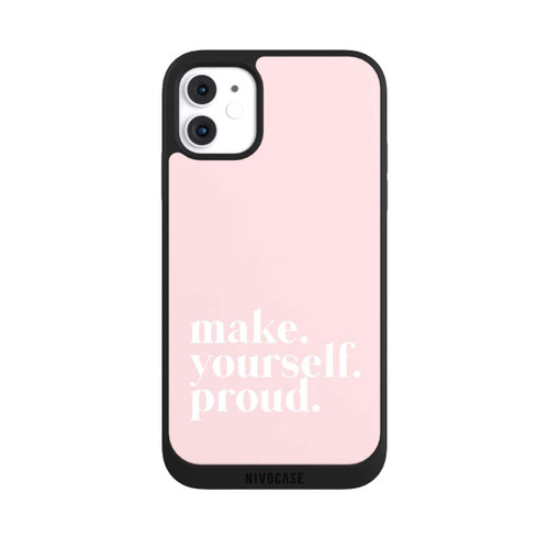 Apple iPhone 11 NIVOpure Make Yourself Proud Zitat - Altrosa