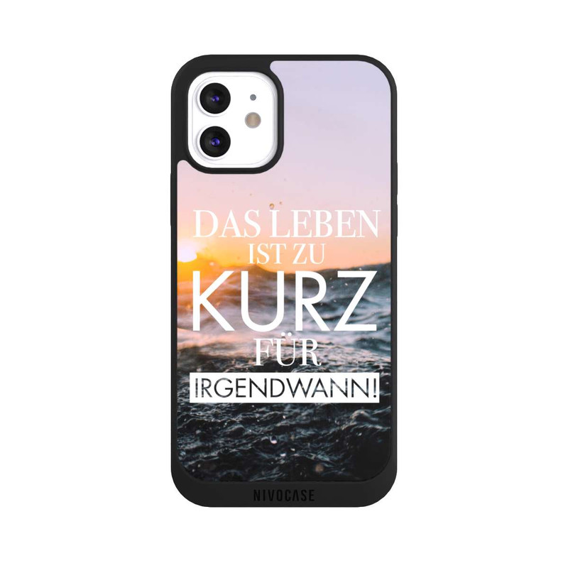 iPhone 12 NIVOpure Leben zu Kurz für Irgendwann