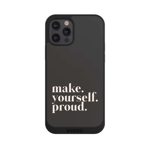 Apple iPhone 12 Pro Max NIVOpure Make Yourself Proud Quote