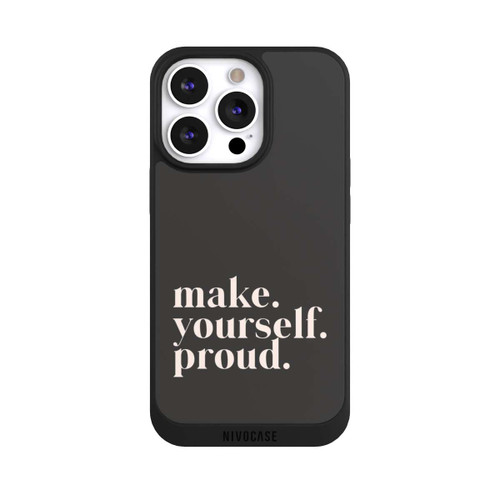 Apple iPhone 13 Pro NIVOpure Make Yourself Proud Quote