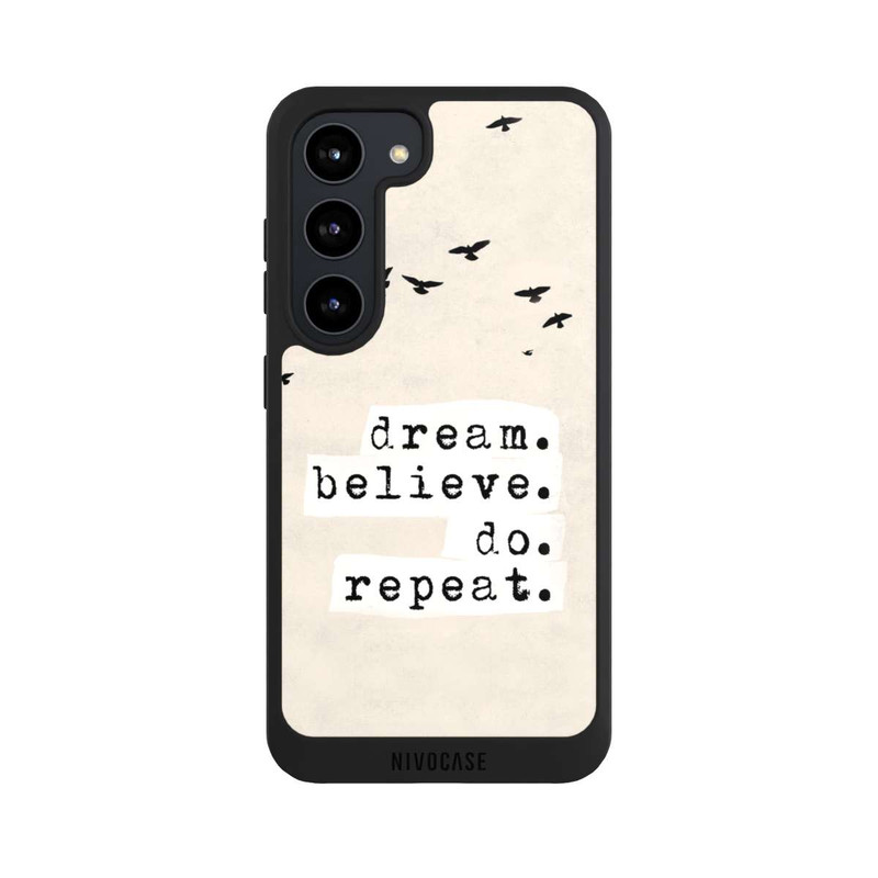 Galaxy S23 NIVOpure Dream Believe Do Repeat