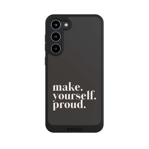 Samsung Galaxy S23+ NIVOpure Make Yourself Proud Quote