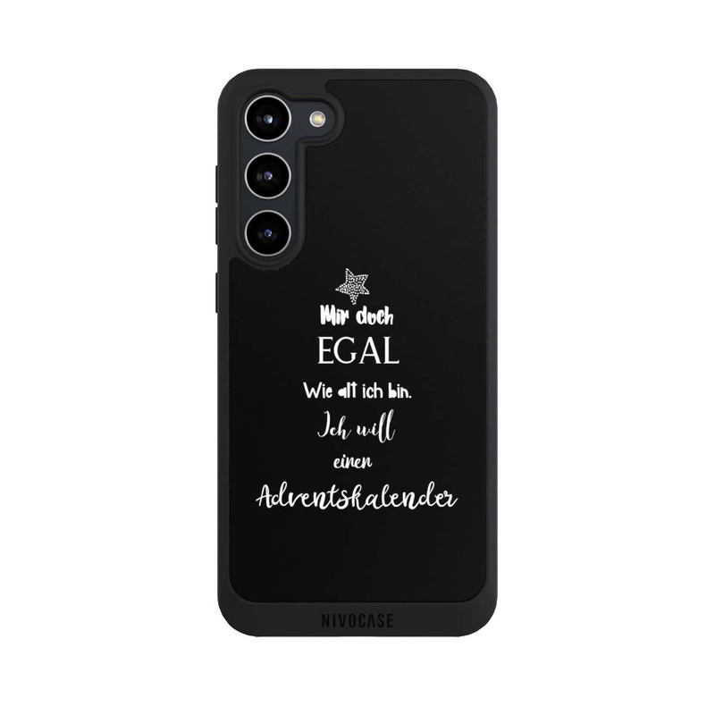 Galaxy S23 + NIVOpure Mir Doch Egal Ich Will Einen Adventskalender