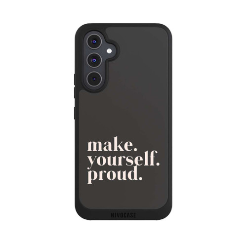 Samsung Galaxy A54 5G NIVOpure Make Yourself Proud Quote