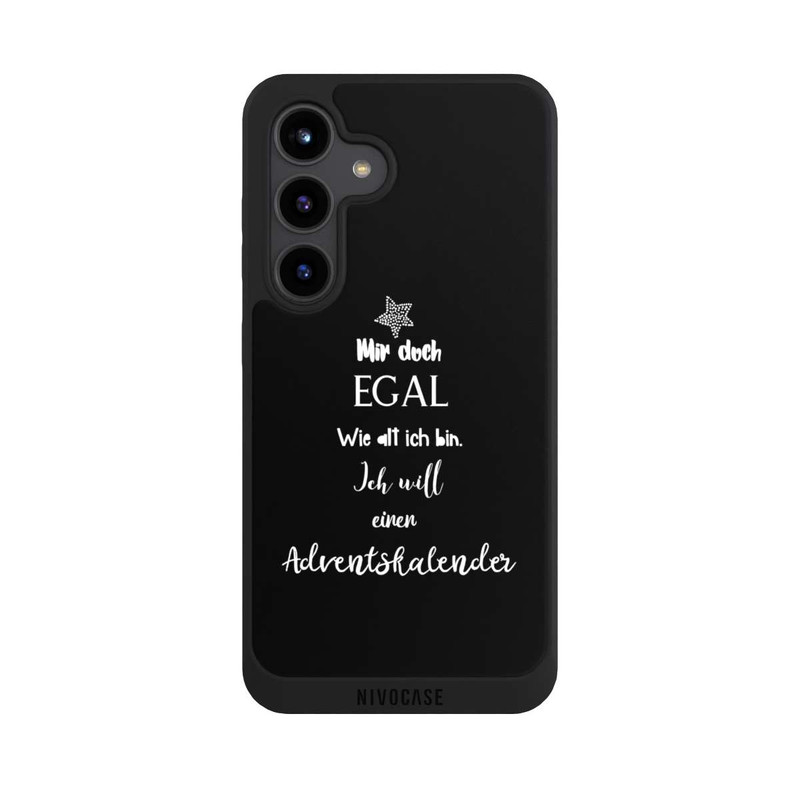 Galaxy S24 NIVOpure Mir Doch Egal Ich Will Einen Adventskalender