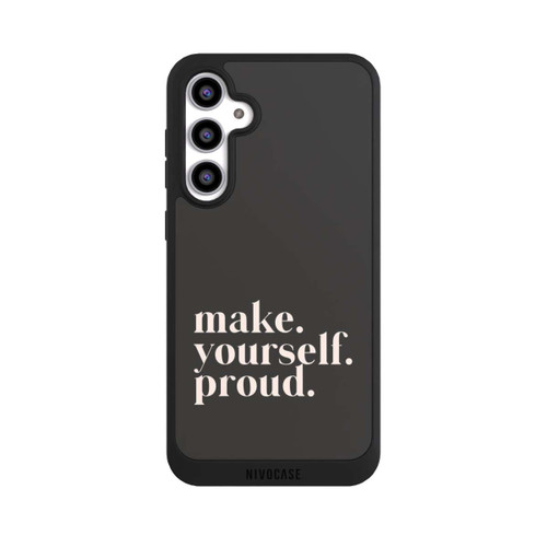 Samsung Galaxy S23 FE NIVOpure Make Yourself Proud Quote