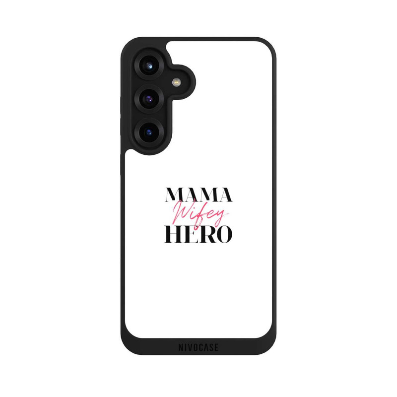 Galaxy S25 + NIVOpure Mama Wifey Hero White
