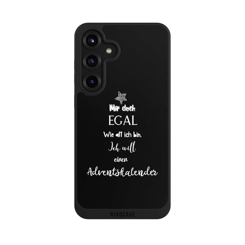 Galaxy S25 + NIVOpure Mir Doch Egal Ich Will Einen Adventskalender