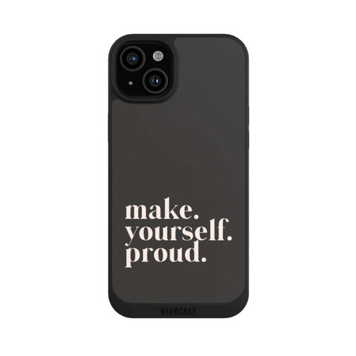 Apple iPhone 15 Plus NIVOpure Make Yourself Proud Quote