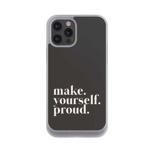 Apple iPhone 12 Pro Max NIVOpure Make Yourself Proud Quote