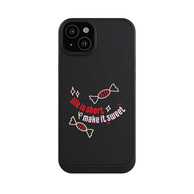 iPhone 15 Plus NIVOcore Life is Short Make it Sweet