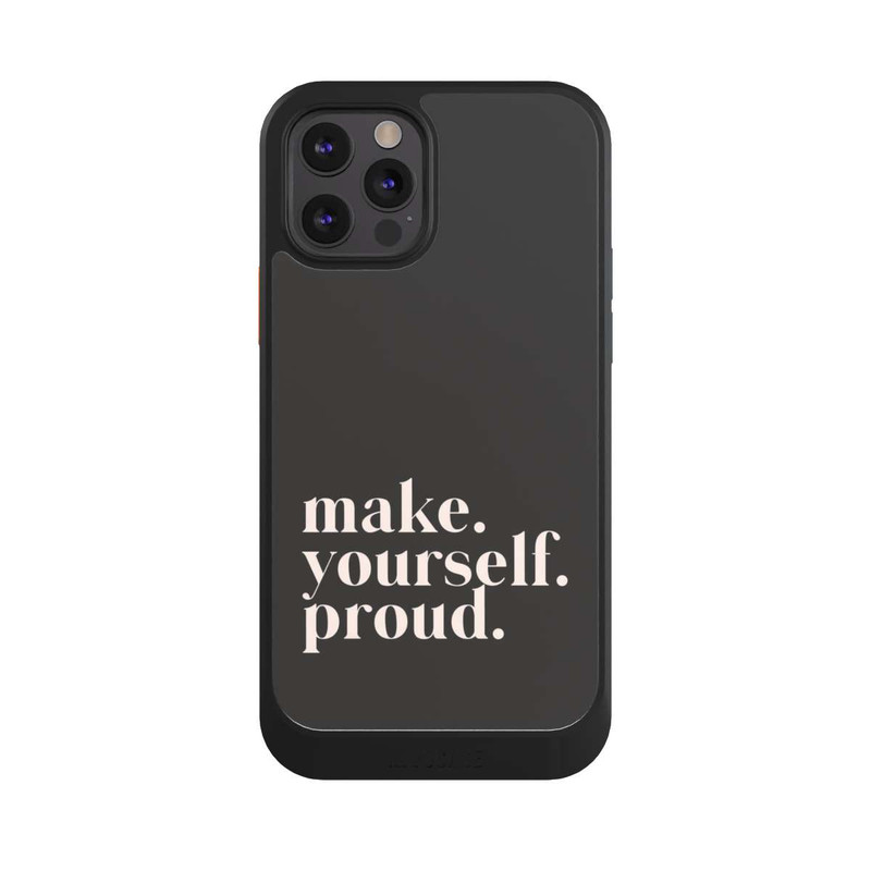 iPhone 12 Pro NIVOcore Make Yourself Proud Quote