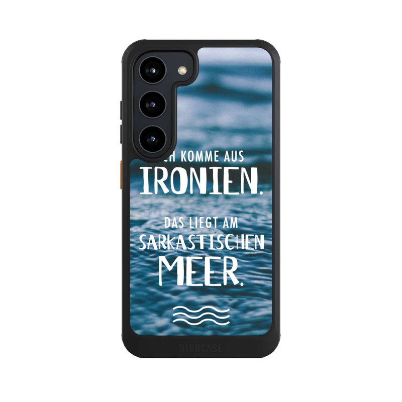 Galaxy S23 NIVOcore Ich Komme aus Ironien