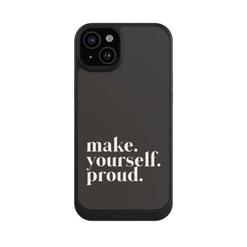 Apple iPhone 15 Plus NIVOcore Make Yourself Proud Quote