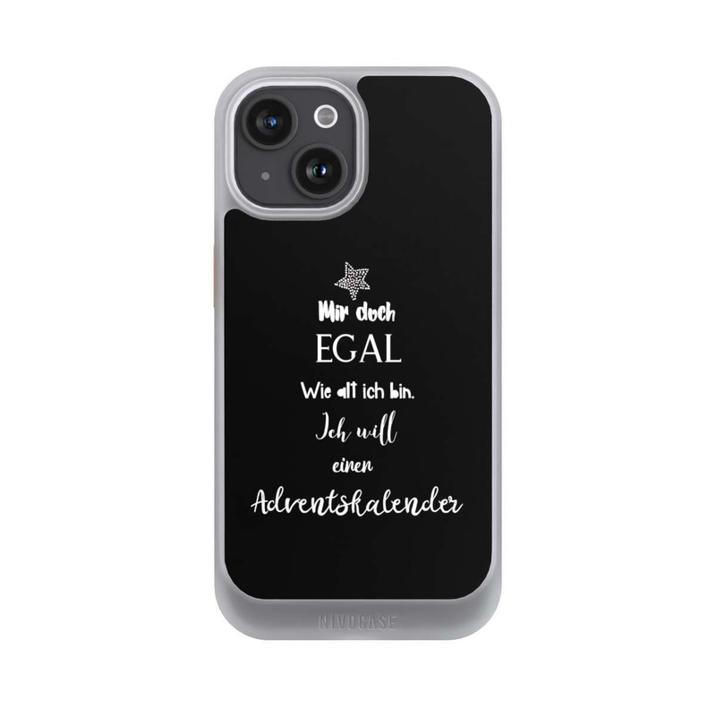 iPhone 15 NIVOcore Mir Doch Egal Ich Will Einen Adventskalender