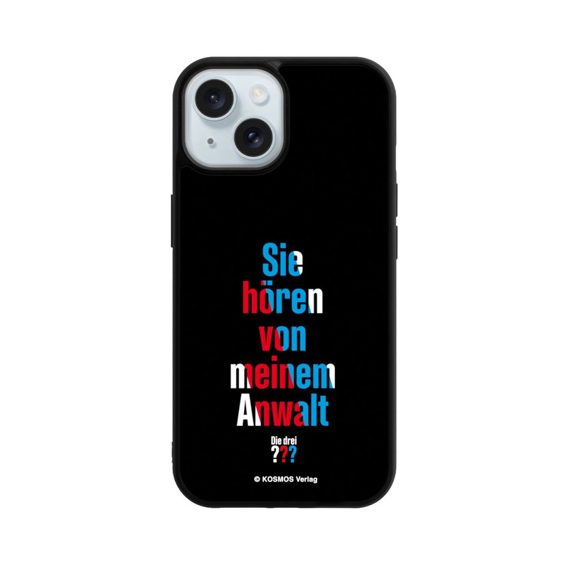 iPhone 15 Base Case Sie Hören von Meinem Anwalt
