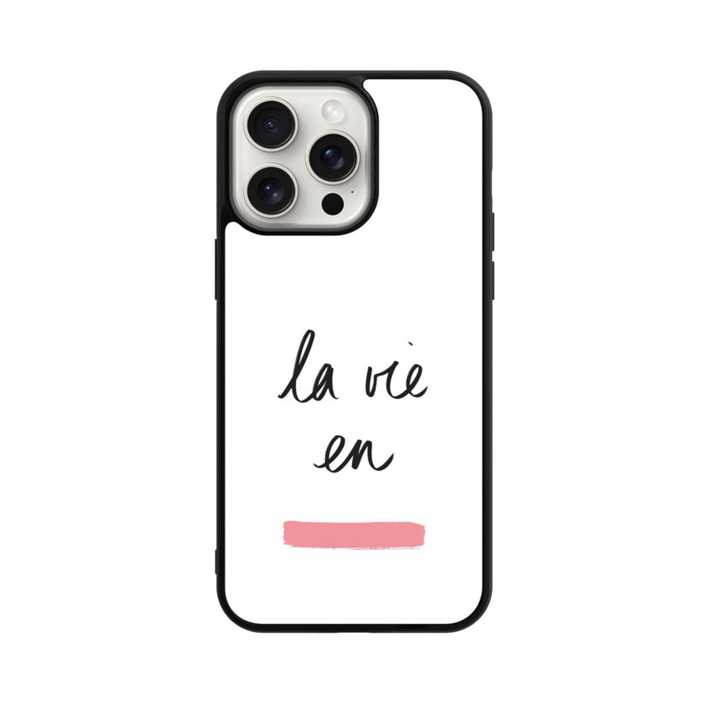 iPhone 15 Pro Max Base Case La Vie en Rosa
