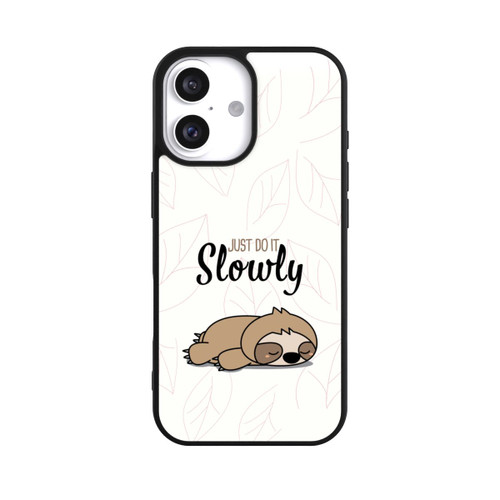 Apple iPhone 16 Base Case Just Do It Slowly Sloth