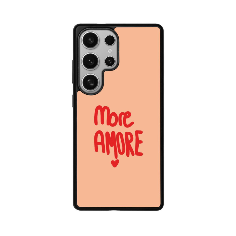 Galaxy S25 Ultra Base Case More Amore Liebe