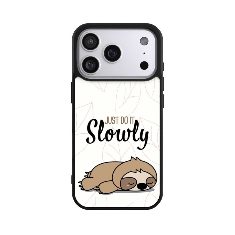 iPhone 17 Pro Base Case Just Do It Slowly Sloth