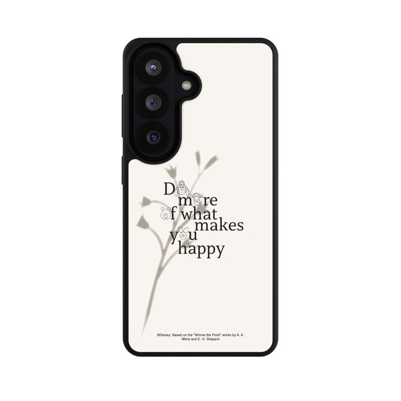 Galaxy S26 Base Case Do More of What Makes You Happy Winnie Puuh