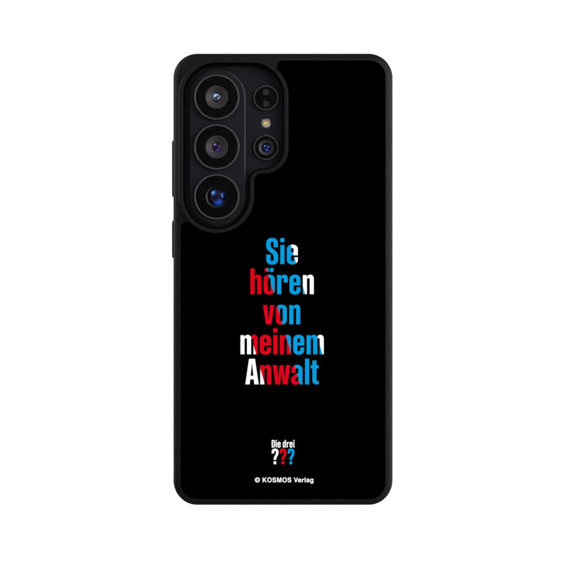 Galaxy S26 Ultra Base Case Sie Hören von Meinem Anwalt