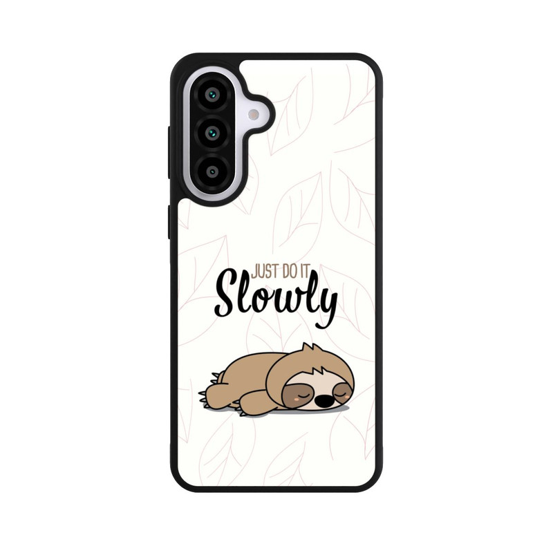 Galaxy A57 5G Base Case Just Do It Slowly Sloth
