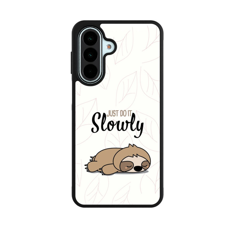 Galaxy A27 5G Base Case Just Do It Slowly Sloth