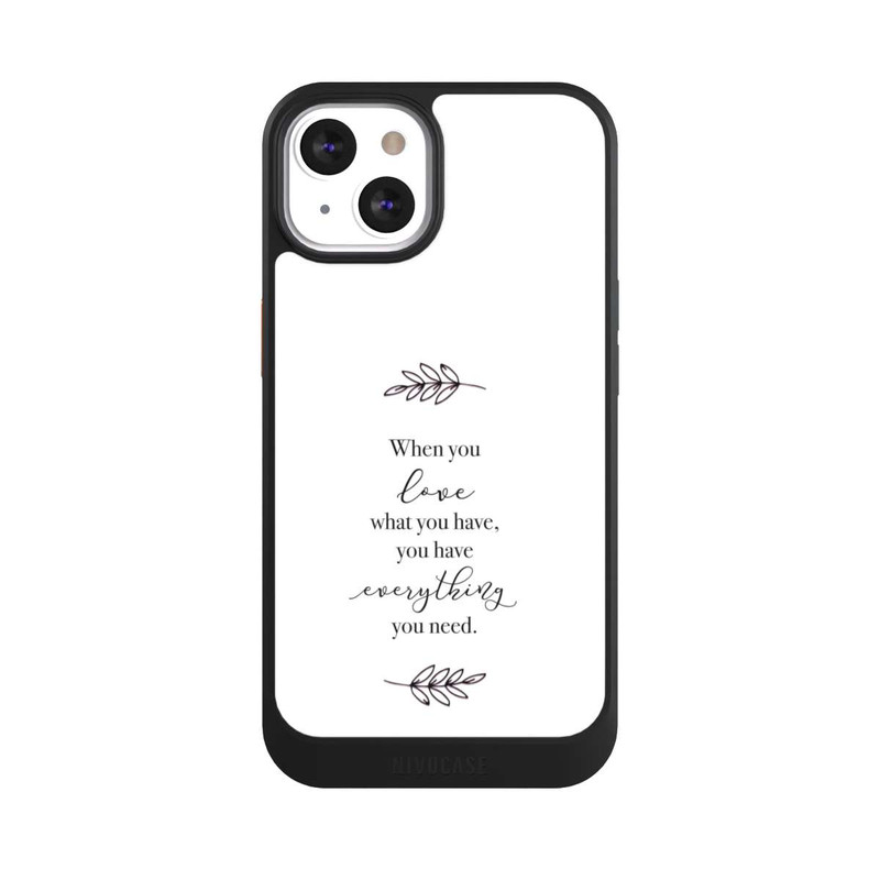 iPhone 13 NIVOcore When You Love What You Have