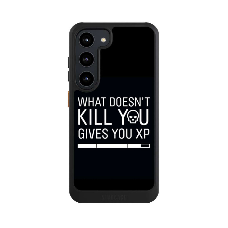 Galaxy S23 NIVOcore What Doesn't Kill You Gives You Xp