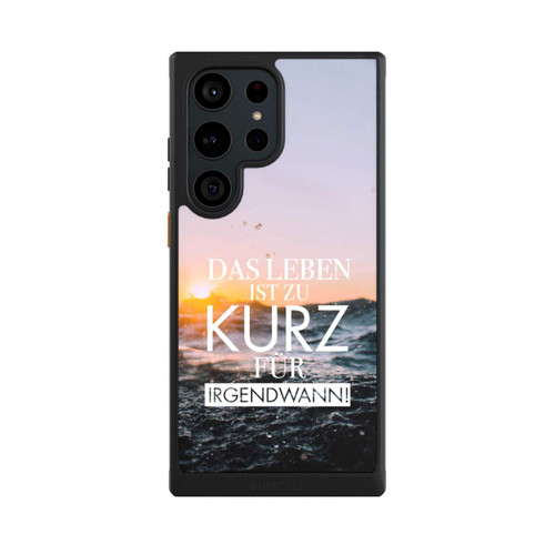 Samsung Galaxy S23 Ultra NIVOcore Leben zu Kurz für Irgendwann