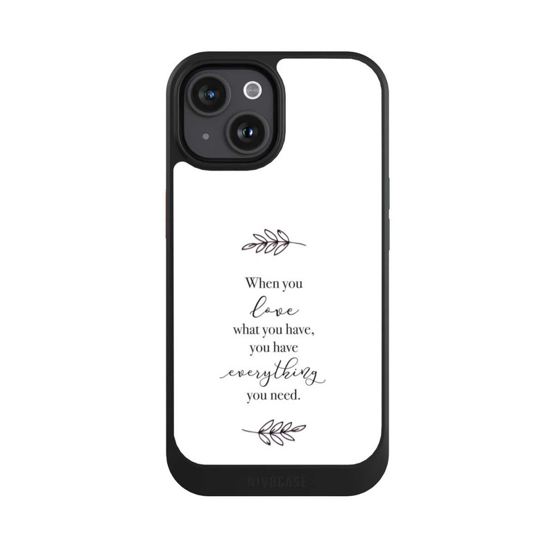 iPhone 15 NIVOcore When You Love What You Have