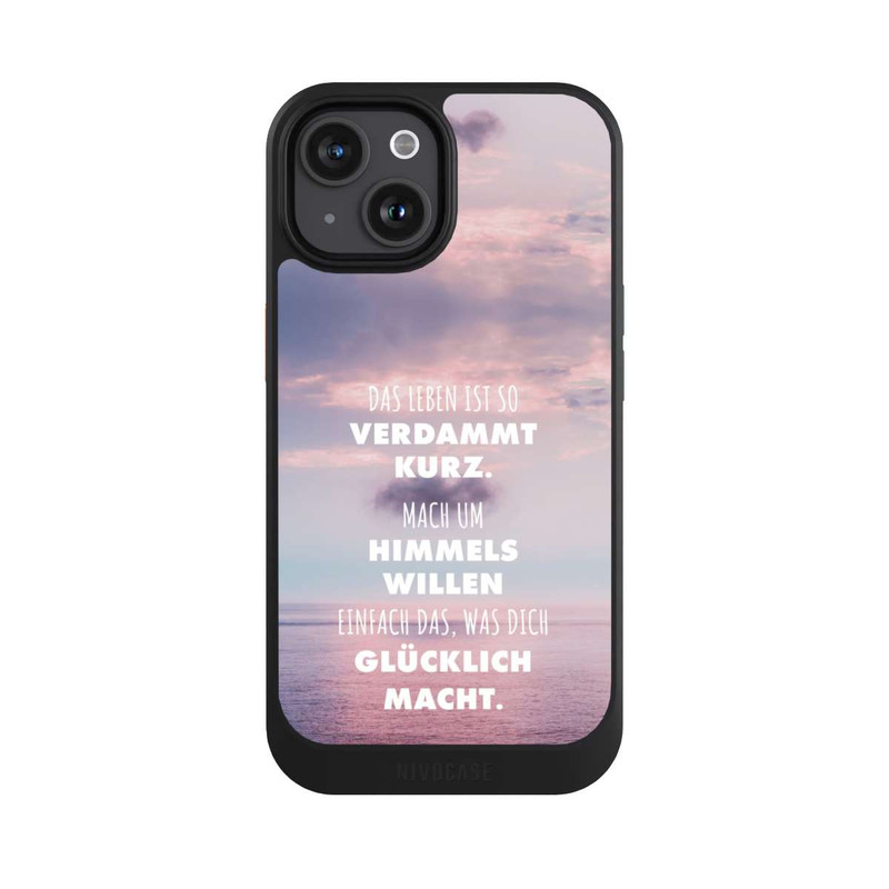 iPhone 15 NIVOcore Das Leben Ist So Verdammt Kurz