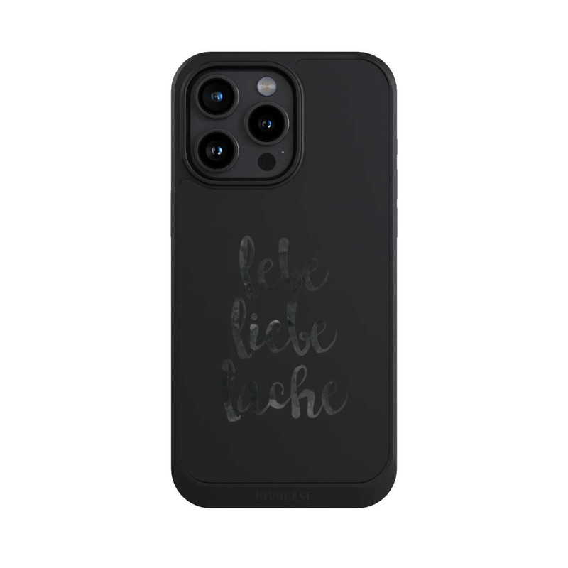 iPhone 15 Pro Max NIVOcore Lebe Liebe Lache ohne Hintergrund