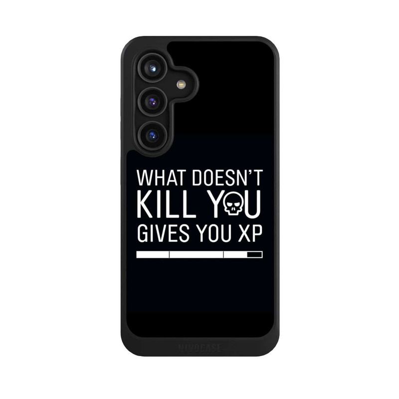 Galaxy S24 NIVOcore What Doesn't Kill You Gives You Xp
