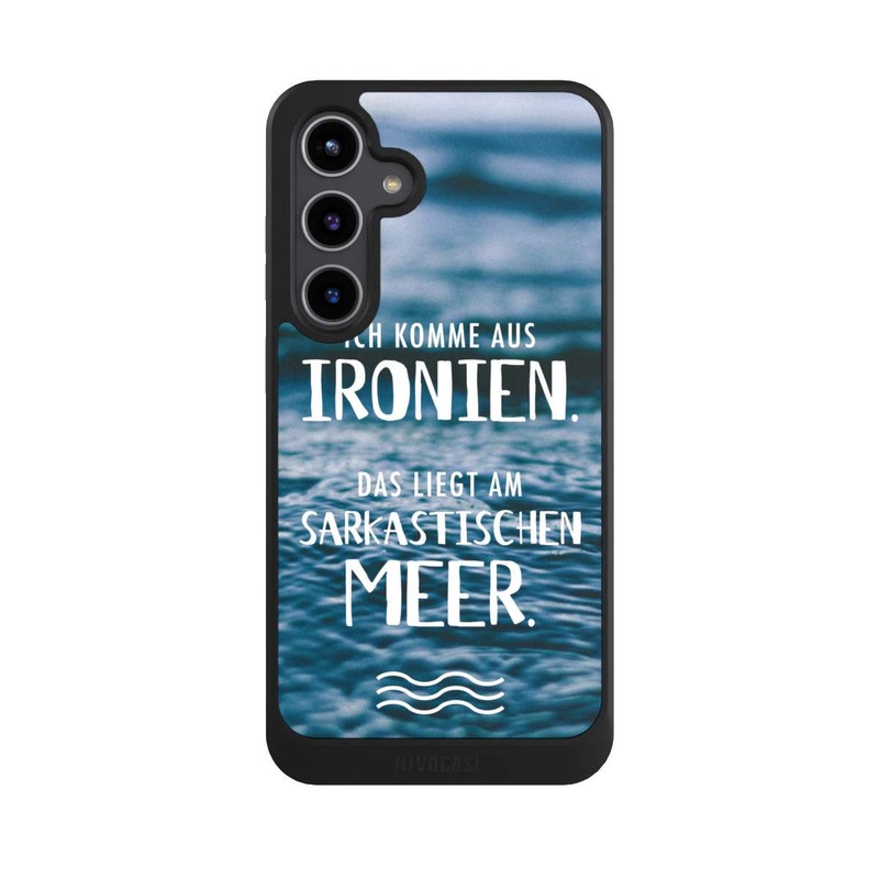Galaxy S24 + NIVOcore Ich Komme aus Ironien