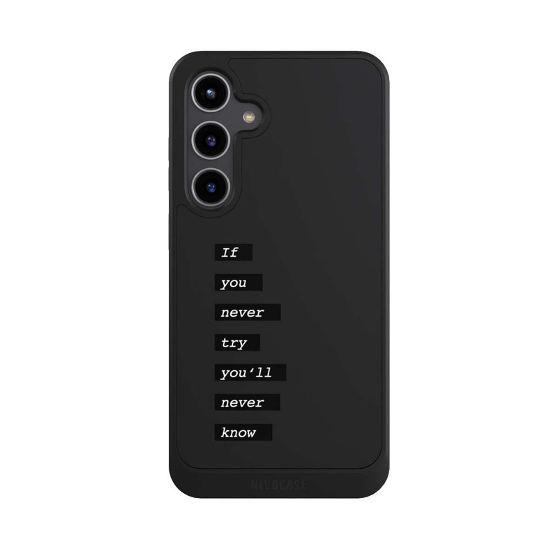 Galaxy S24 + NIVOcore If You Try Black Transparent