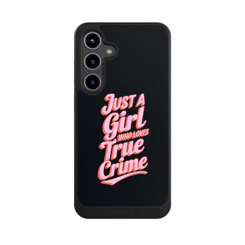 Samsung Galaxy S24+ NIVOcore Just a Girl Who Loves True Crime
