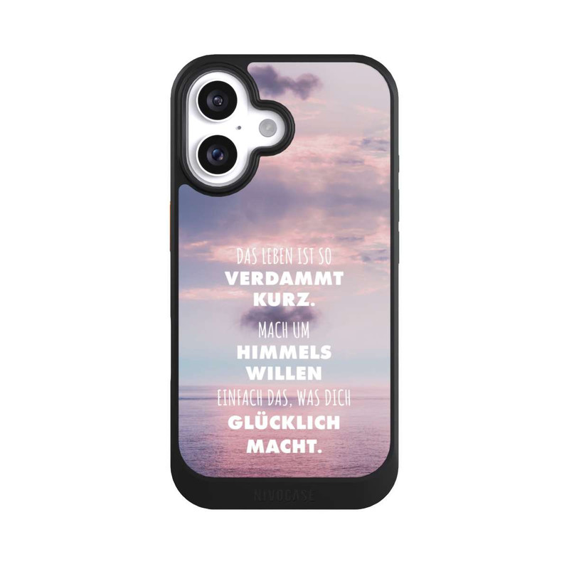 iPhone 16 NIVOcore Das Leben Ist So Verdammt Kurz