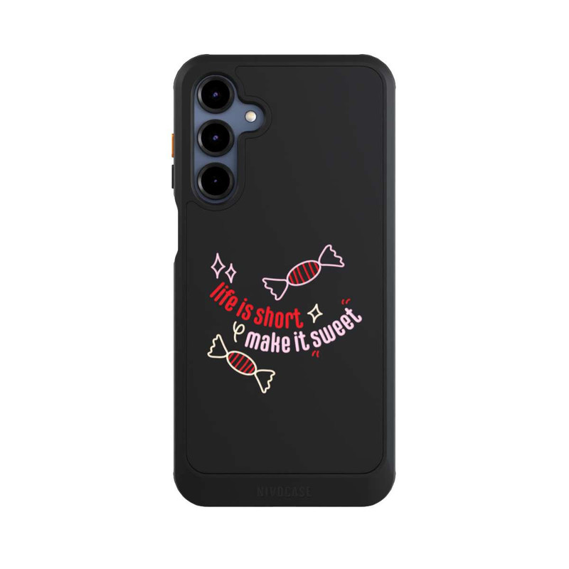 Galaxy A16 5G NIVOcore Life is Short Make it Sweet