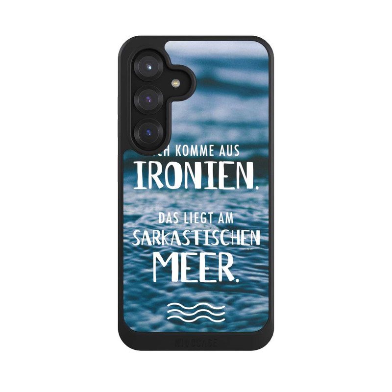 Galaxy S25 NIVOcore Ich Komme aus Ironien