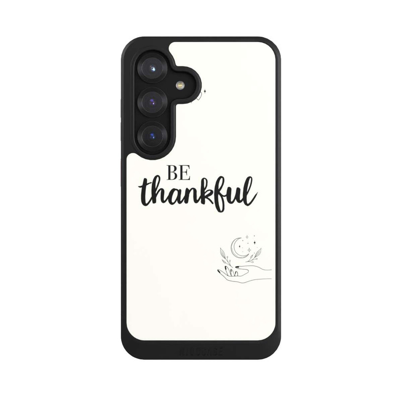 Galaxy S25 NIVOcore Be Thankful