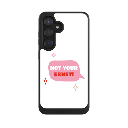 Samsung Galaxy S25 NIVOcore Not Your Ernst