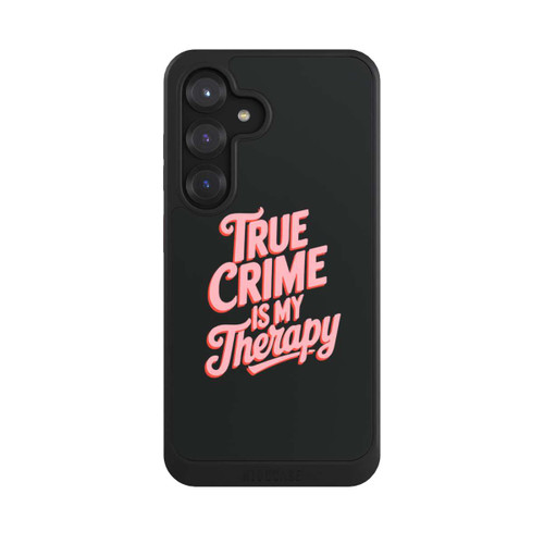 Samsung Galaxy S25 NIVOcore True Crime is my Therapy